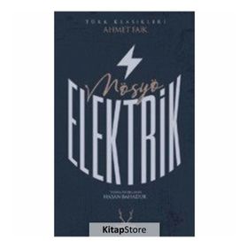 Mösyö Elektrik - Ahmet Faik