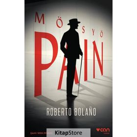 Mösyö Pain - Roberto Bolano