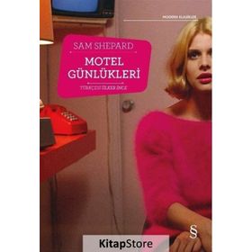 Motel Günlükleri - Sam Shepard