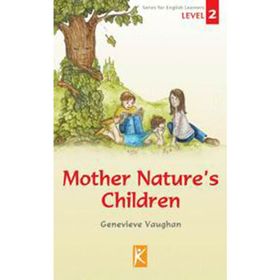 Mother Nature´s Children Level 2 - Genevieve Vaughan