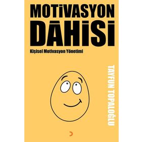 Motivasyon Dahisi - Tayfun Topaloğlu