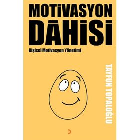 Motivasyon Dahisi - Tayfun Topaloğlu