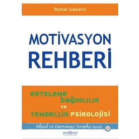 Motivasyon Rehberi - Roman Gelperin