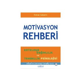 Motivasyon Rehberi - Roman Gelperin