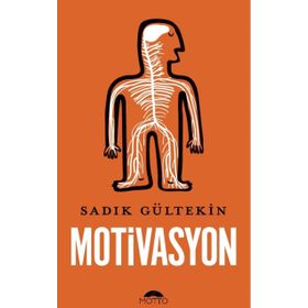 Motivasyon - Sadık Gültekin