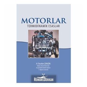 Motorlar Termodinamik Esaslar - H. İbrahim Şengün
