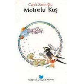 Motorlu Kuş - Cahit Zarifoğlu