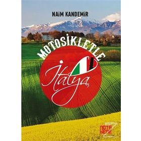 Motosikletle İtalya Naim Kandemir