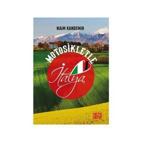 Motosikletle İtalya Naim Kandemir