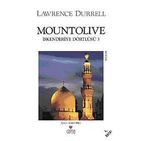 Mountolive İskenderiye Dörtlüsü 3 - Lawrence Durrell