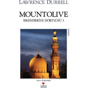 Mountolive İskenderiye Dörtlüsü 3 - Lawrence Durrell