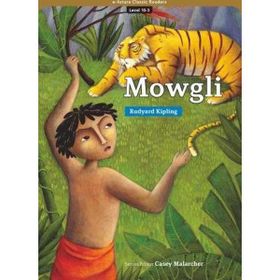 Mowgli eCR Level 10 - Joseph Rudyard Kipling