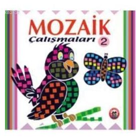 MOZAIK ÇALIŞMALARI 2 - KOLEKTIF