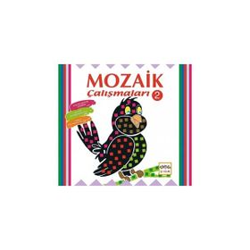 MOZAIK ÇALIŞMALARI 2 - KOLEKTIF