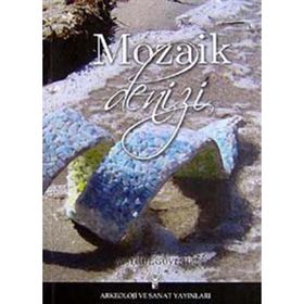 MOZAIK DENIZI - AYŞEGÜL GÜVENİR