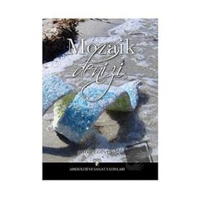 MOZAIK DENIZI - AYŞEGÜL GÜVENİR