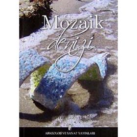 MOZAIK DENIZI - AYŞEGÜL GÜVENİR