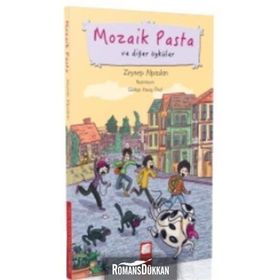 Mozaik Pasta ve Diğer Öyküler - Zeynep Alpaslan