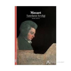 MOZART TANRILARIN SEVDIĞI - MICHEL PAROUTY