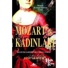 MOZART'IN KADINLARI - JANE GLOVER