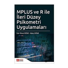 MPLUS ve R ile İleri Düzey Psikometri Uygulamaları - Pegem Akademi Yayıncılık