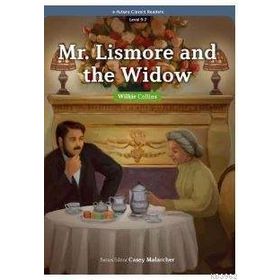 Mr. Lismore and the Widow eCR Level 9 - Wilkie Collins