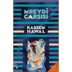 Mreydi Çarşısı - Kassem Hawal