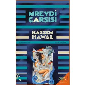 Mreydi Çarşısı - Kassem Hawal