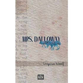 Mrs Dalloway - Virginia Woolf