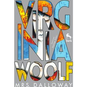 Mrs Dalloway - Virginia Woolf