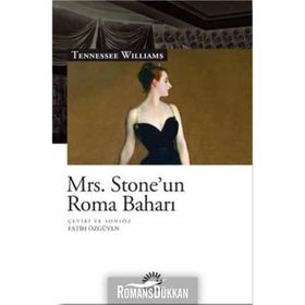 Mrs. Stone'un Roma Baharı - Tennessee Williams