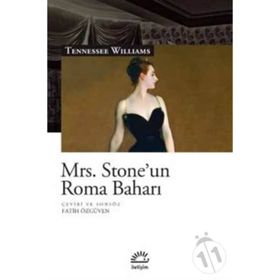 Mrs. Stone'un Roma Baharı - Tennessee Williams