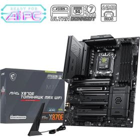 MSI MAG X870E Tomahawk Max WiFi DDR5 AMD AM5 ATX Anakart