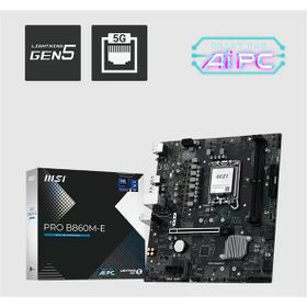 MSI Pro B860M-E Intel LGA1851 DDR5 Micro ATX Anakart