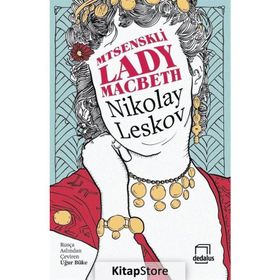 Mtsenskli Lady Macbeth - Nikolay Leskov