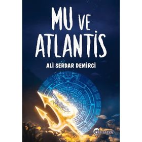 Mu Ve Atlantis - Ali Serdar Demirci