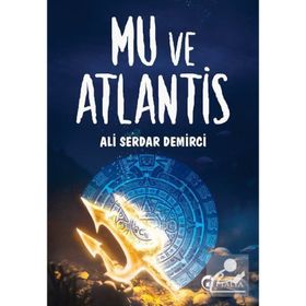 Mu Ve Atlantis - Ali Serdar Demirci