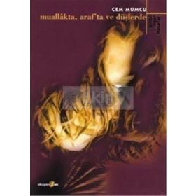Muallakta, Araf'ta ve Düşlerde