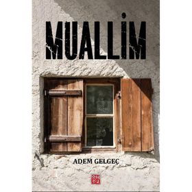 Muallim Adem Gelgeç