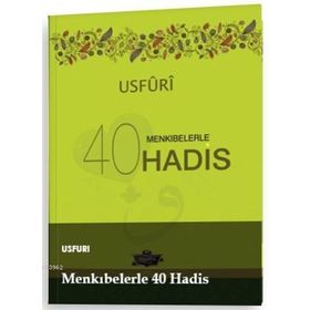Muallim Neşriyat 9786054709045 Usfuri Menkıbelerle 40 Hadis Ciltli