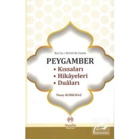Muallim Neşriyat Kur'an-ı Kerim'de Geçen Peygamber Kıssaları Hikayeleri Duaları