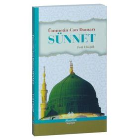 Muallim Neşriyat Ümmetin Can Damarı Sünnet