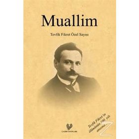 Muallim - Tevfik Fikret