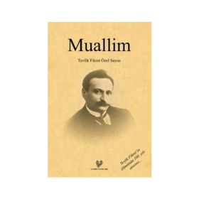 Muallim - Tevfik Fikret