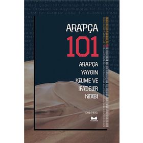 Muarrib Yayınları - Arapça 101 Yaygın Kelime ve İfadeler Kitabı