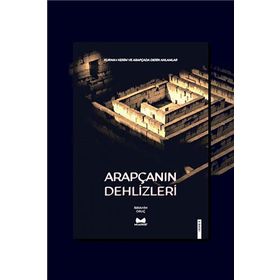 Muarrib Yayınları - Arapçanın Dehlizleri