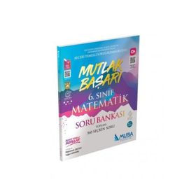 Muba Yayınları 6. Sınıf Matematik Mutlak Başarı Soru Bankası