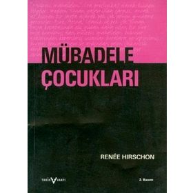 Mübadele Çocukları - Renee Hirschon