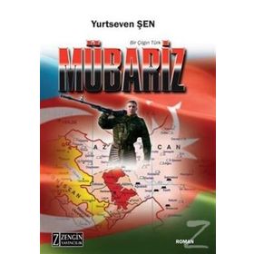Mübariz - Yurtseven Şen