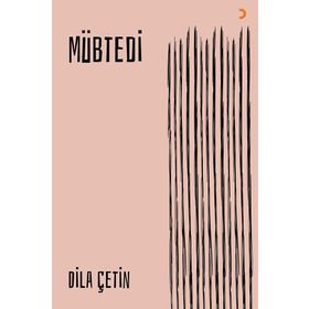 Mübtedi - Dila Çetin